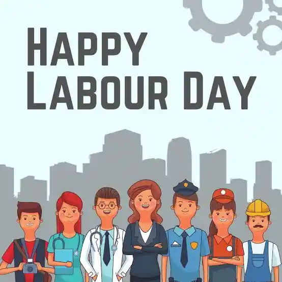 Happy labour day..